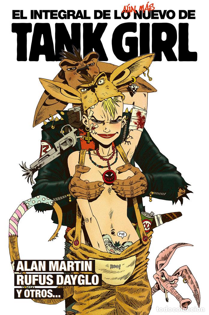 B&uuml;cher: INTEGRAL DE LO AUN MAS NUEVO DE TANK GIRL,EL - MARTIN, ALAN