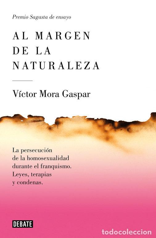 B&uuml;cher: AL MARGEN DE LA NATURALEZA - MORA, VICTOR