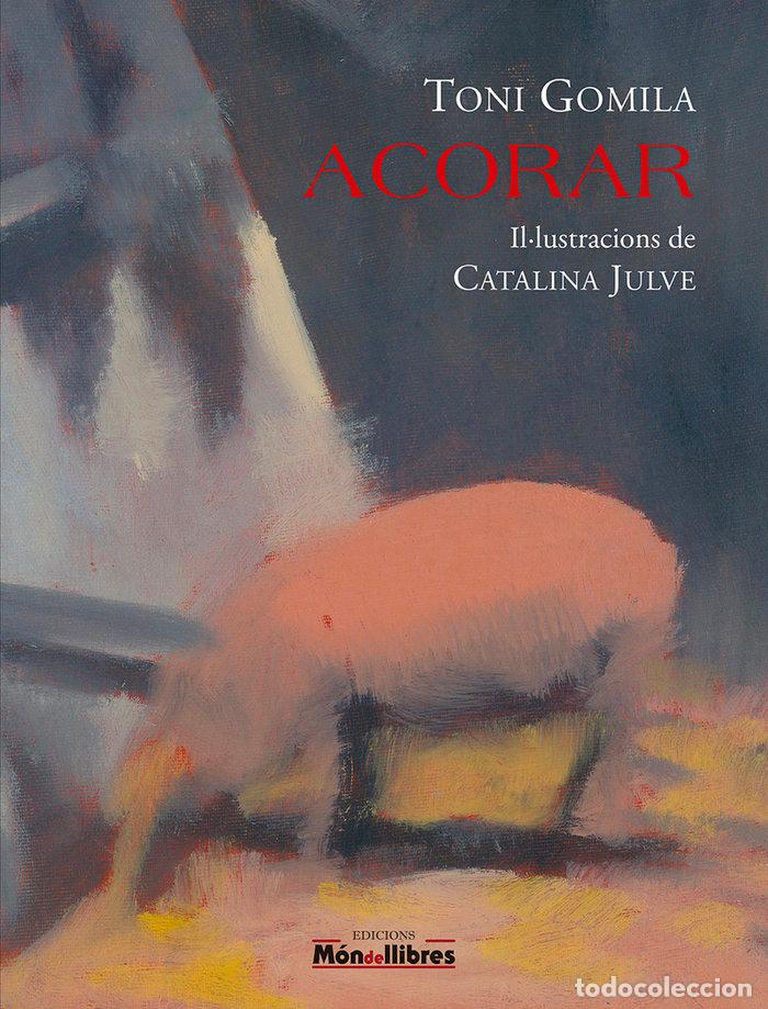 books: ACORAR - GOMILA, TONI