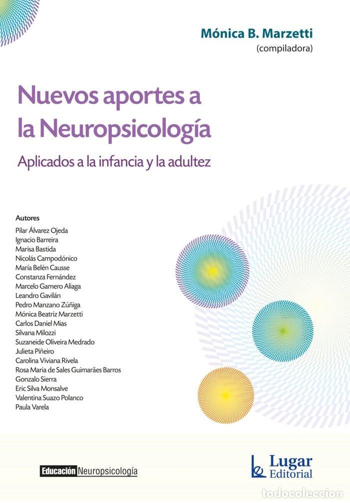 books: NUEVOS APORTES A LA NEUROPSICOLOGIA APLICADOS A LA INFANCIA - MONICA BEATRIZ MARZETTI