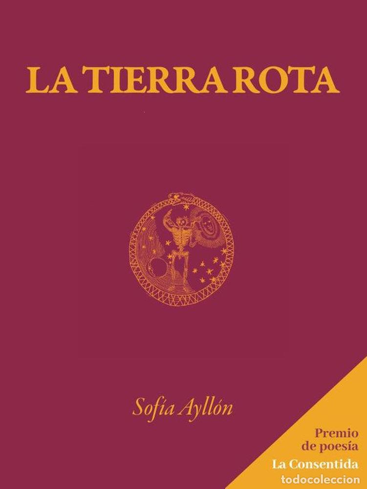 books: LA TIERRA ROTA - AYLLON, SOFIA