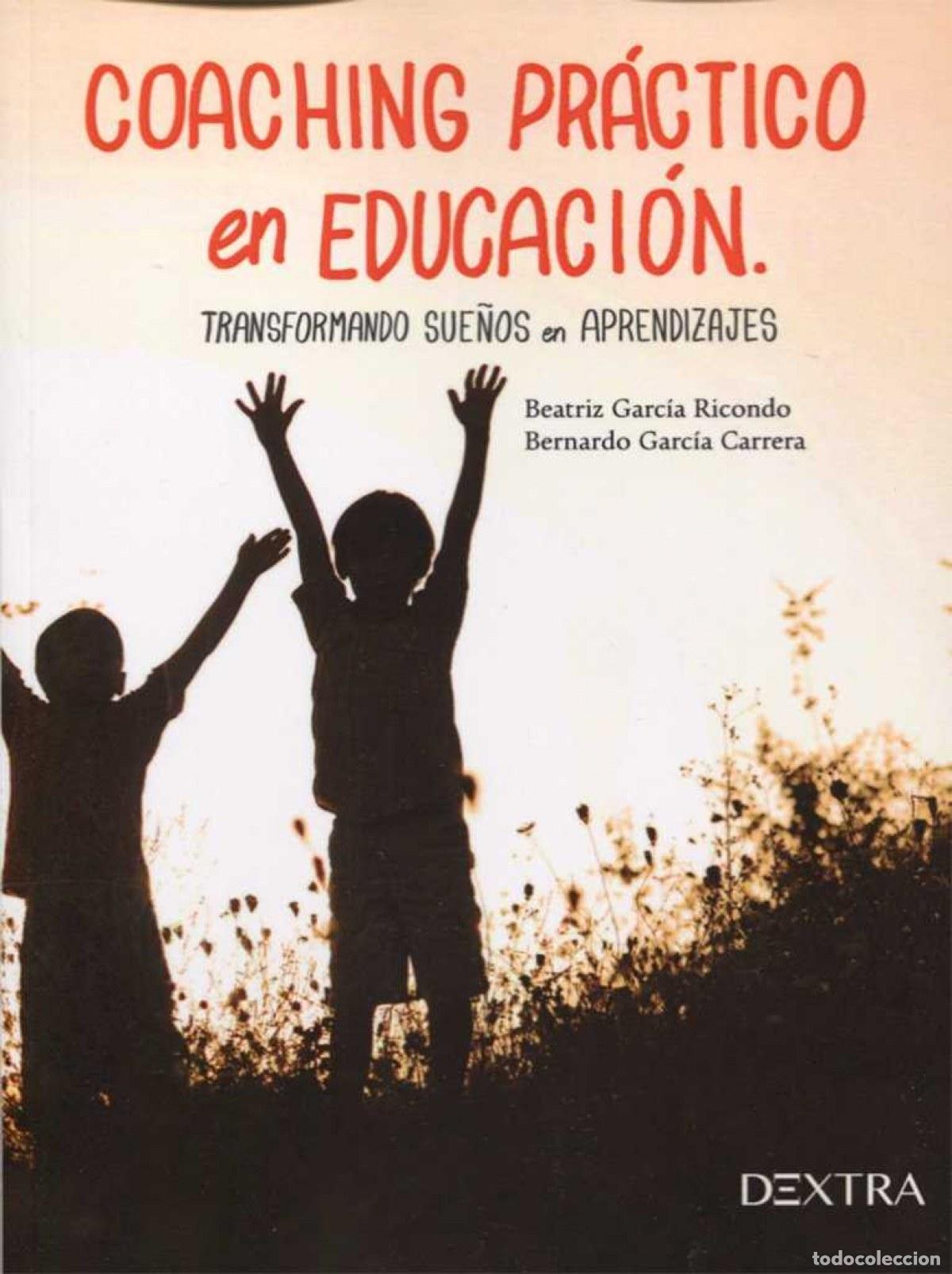 books: COACHING PRACTICO EN EDUCACION - GARC&Iacute;A RICONDO, BEATRIZ
