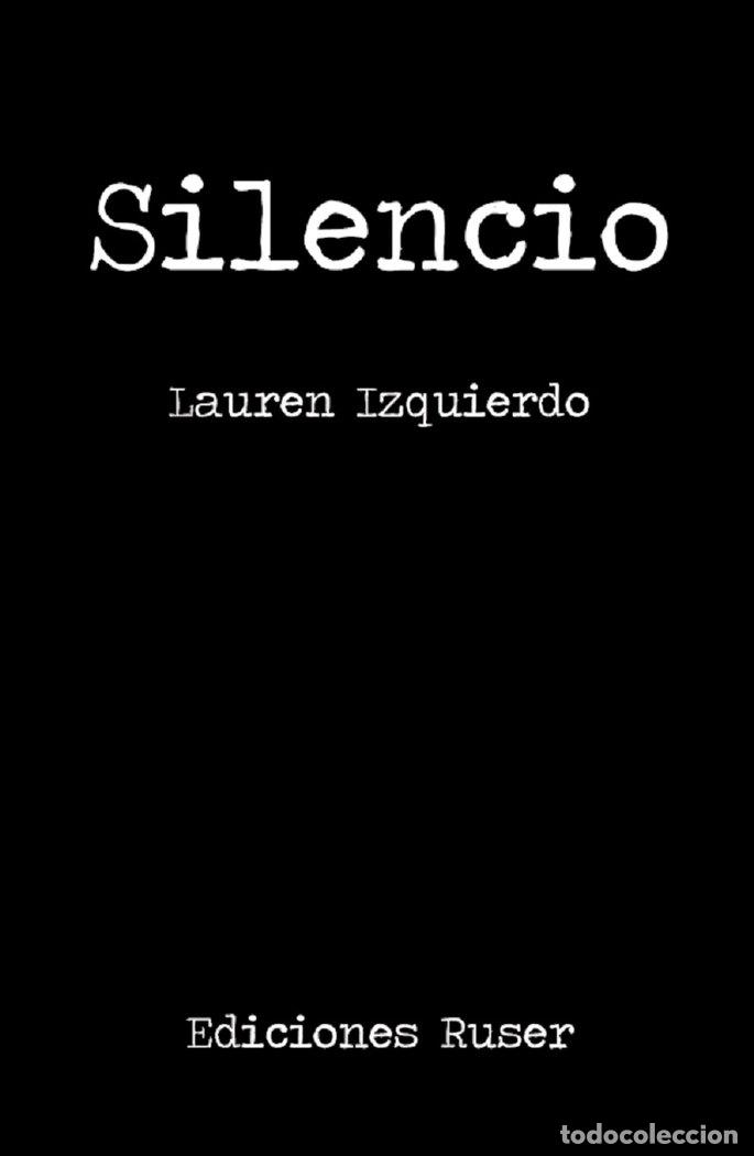 books: SILENCIO - IZQUIERDO, LAUREN