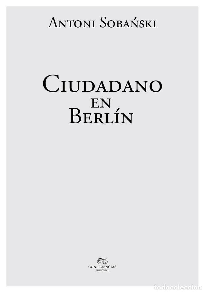 books: UN CIUDADANO EN BERLIN - SOBANSKI, ANTONI