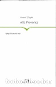 Libros: ALTA PROVEN&Ccedil;A - CLAPES FLAQUE, ANTONI