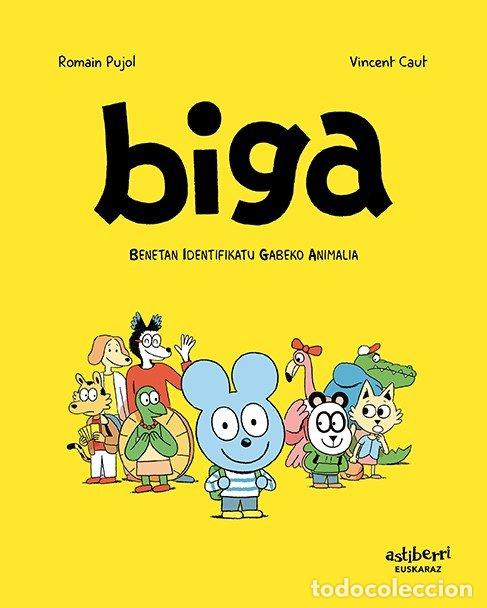 books: BIGA 1 BENETAN IDENTIFIKATU GABEKO ANIMALIA - CAUT