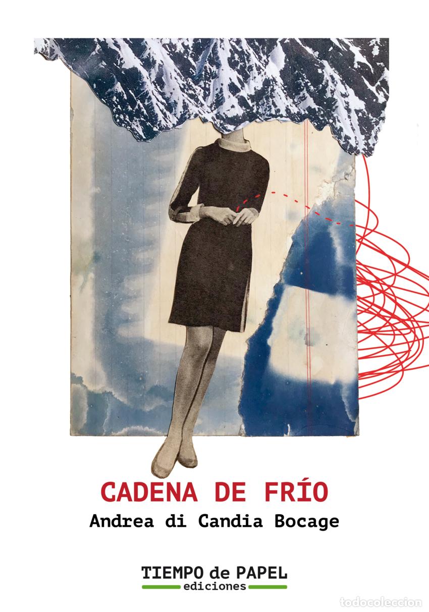 Libri: CADENA DE FR&Iacute;O - di Candia Bocage, Andrea