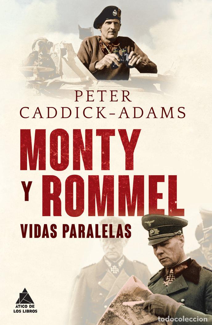 books: MONTY Y ROMMEL - CADDICK ADAMS, PETER