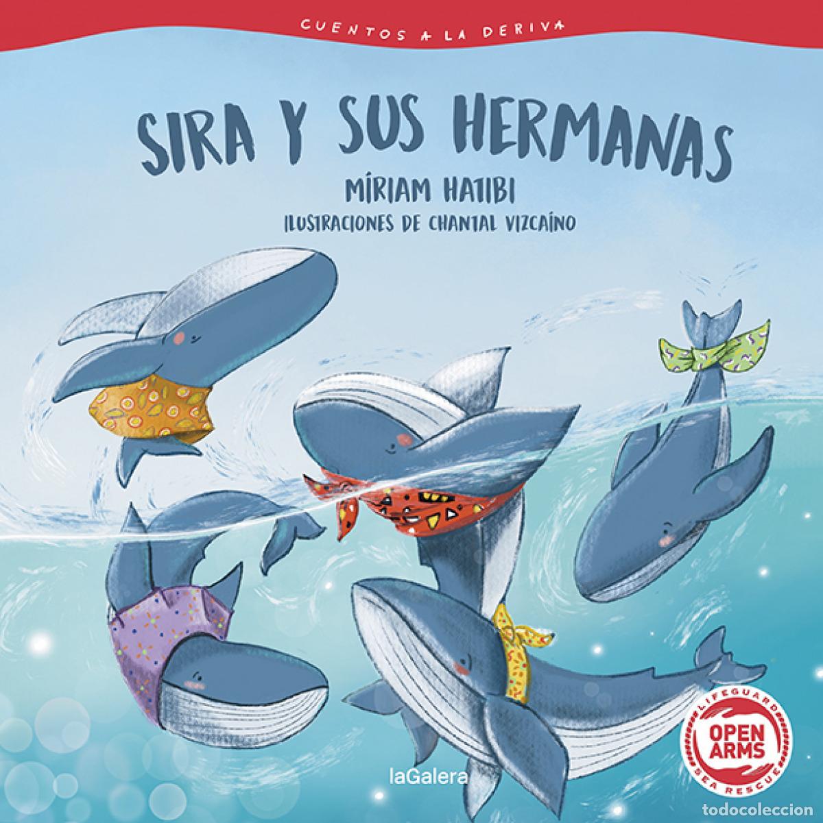 Libri: CUENTOS A LA DERIVA 2. SIRA Y SUS HERMANAS - Hatibi, M&iacute;riam