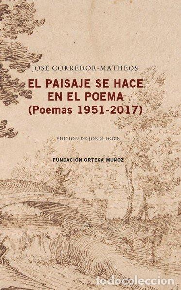 Libri: PAISAJE SE HACE EN EL POEMA,EL - CORREDOR-MATHEOS