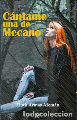 Libri: CANTAME UNA DE MECANO - ARMAS ALEMAN, RUTH