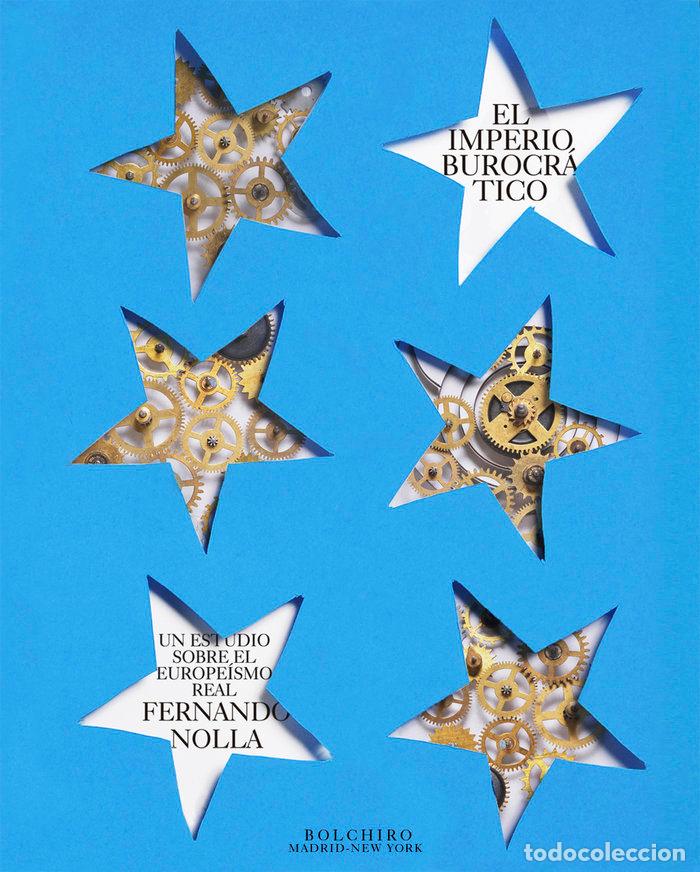 Libri: IMPERIO BUROCRATICO,EL - NOLLA FERNANDEZ, FERNANDO