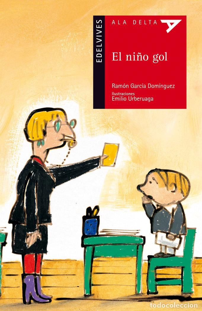 Libros: NI&Ntilde;O GOL,EL - GARCIA DOMINGUEZ, RAMON
