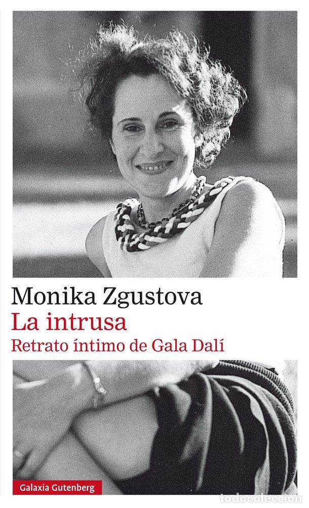 books: LA INTRUSA - ZGUSTOVA, MONIKA