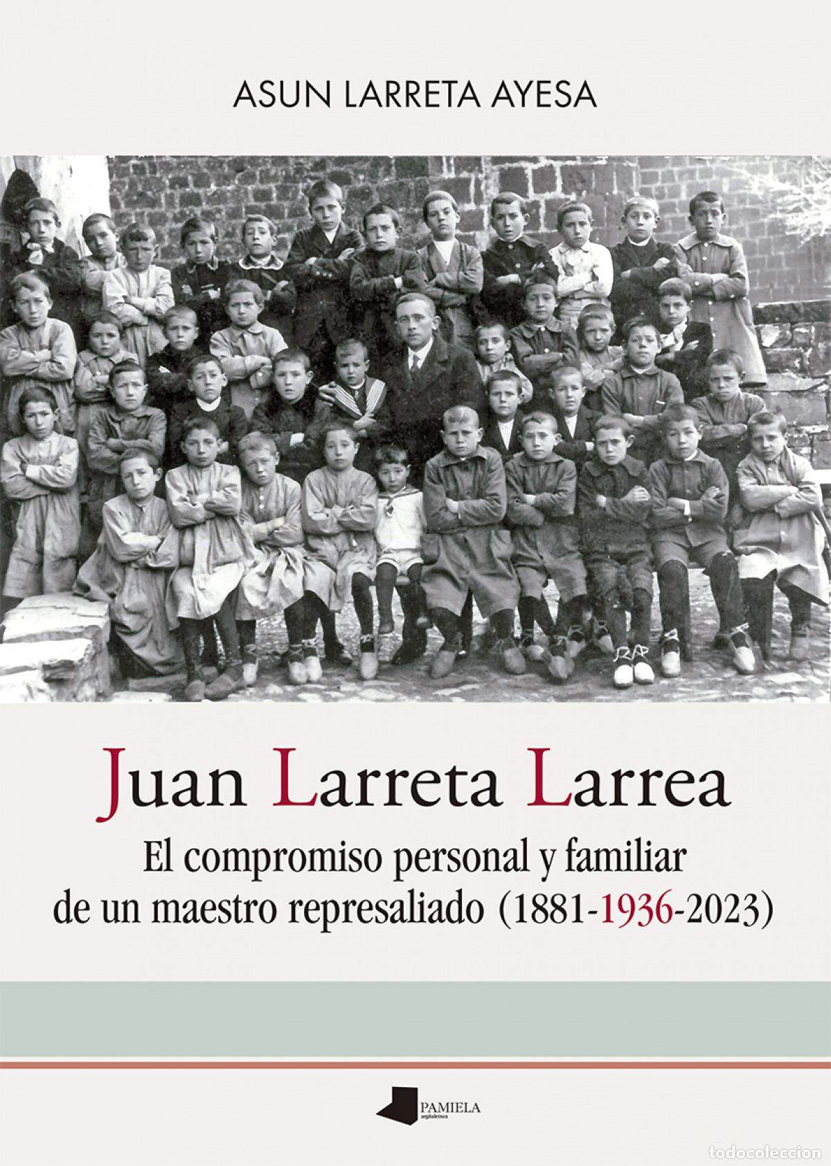 B&uuml;cher: JUAN LARRETA LARREA - Larreta Ayesa, Asun