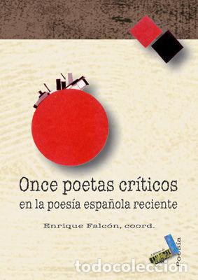 Livros: ONCE POETAS CRITICOS EN LA POESIA ESPA&Ntilde;OLA RECIENTE - AA.VV.