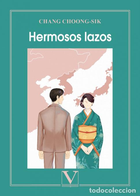 books: HERMOSOS LAZOS - CHANG CHOONG-SIK, CHANG CHOONG-SIK