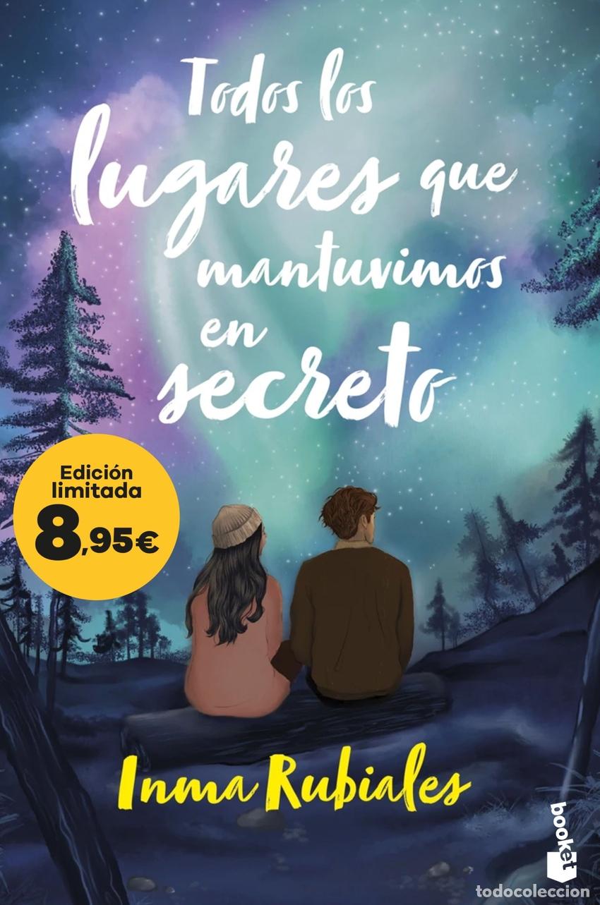 books: TODOS LOS LUGARES QUE MANTUVIMOS EN SECRETO - Rubiales, Inma