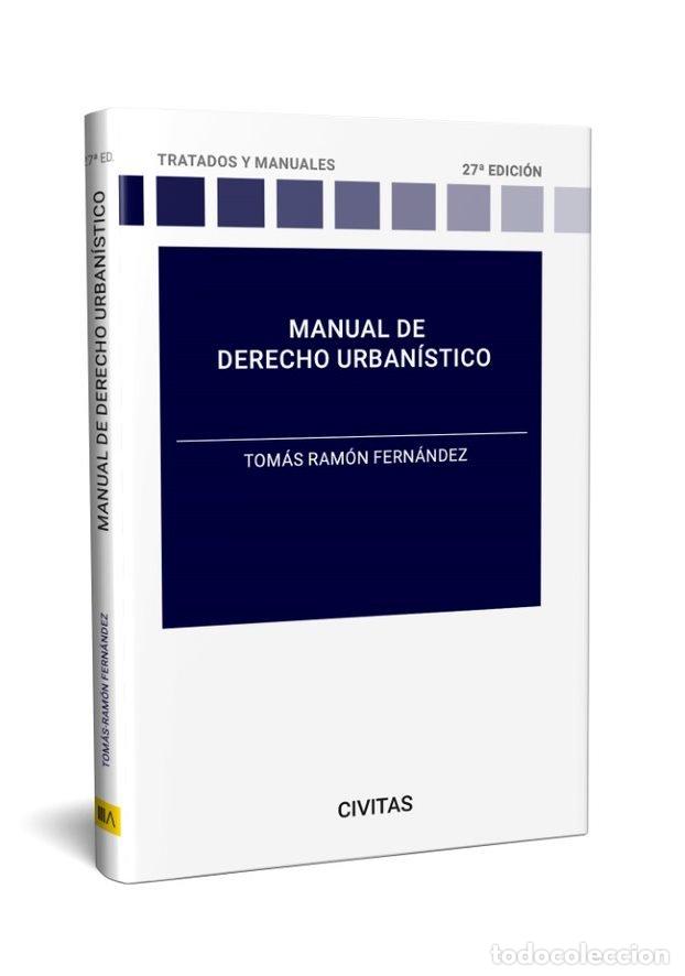 books: MANUAL DE DERECHO URBANISTICO - TOMAS RAMON FERNANDEZ