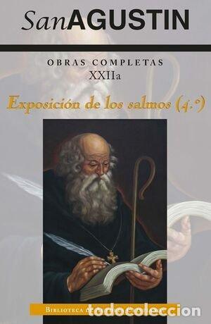 books: OBRAS COMPLETAS DE SAN AGUSTIN XXII EXPOSICION DE LOS SALMO - AA.VV