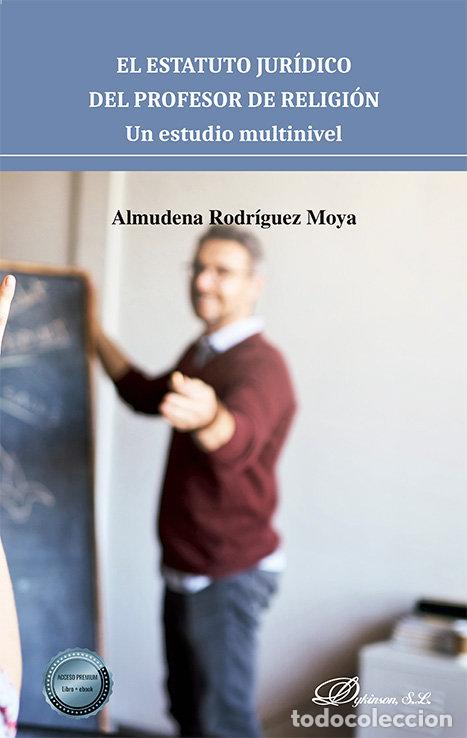 books: EL ESTATUTO JURIDICO DEL PROFESOR DE RELIGION. UN ESTUDIO MU - RODRIGUEZ MOYA, ALMUDENA
