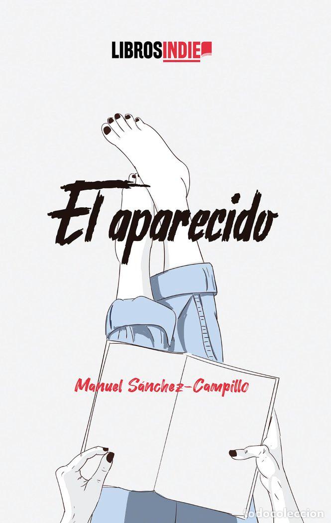 books: EL APARECIDO - SANCHEZ CAMPILLO, MANUEL