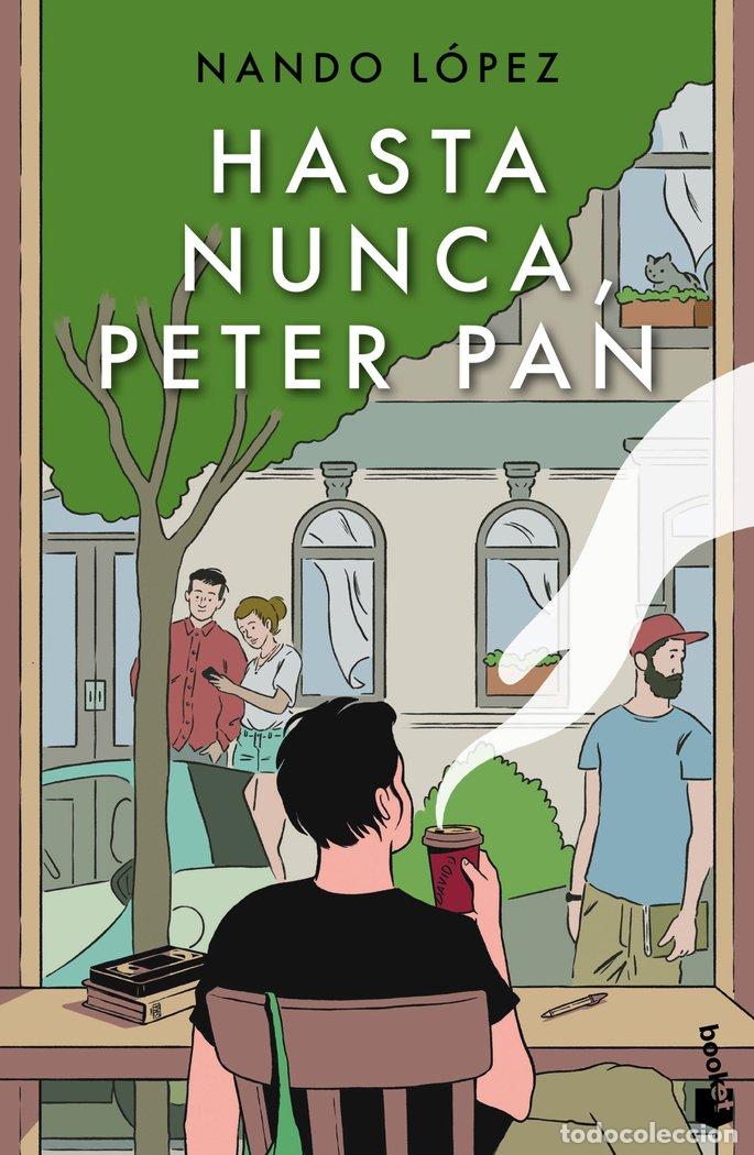 books: HASTA NUNCA PETER PAN - NANDO LOPEZ