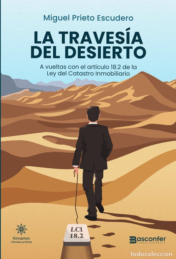 books: LA TRAVESIA DEL DESIERTO - MIGUEL PRIETO ESCUDERO