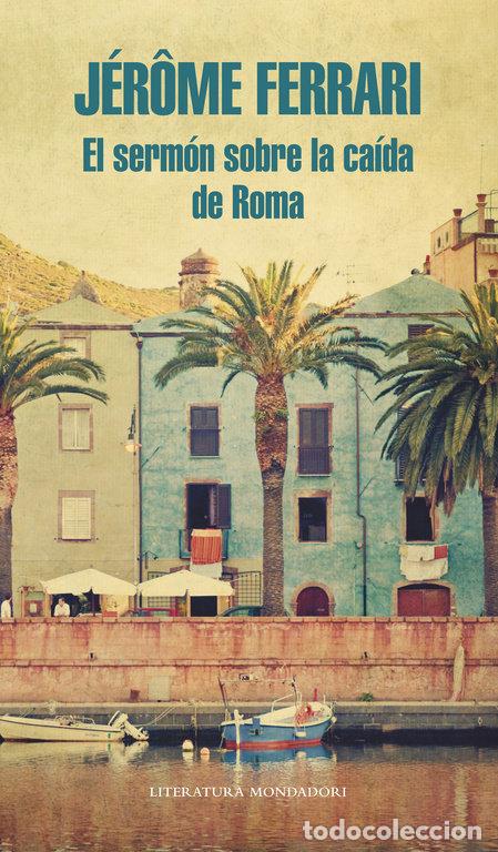 Libri: SERMON SOBRE LA CAIDA DE ROMA,EL - FERRARI, JEROME