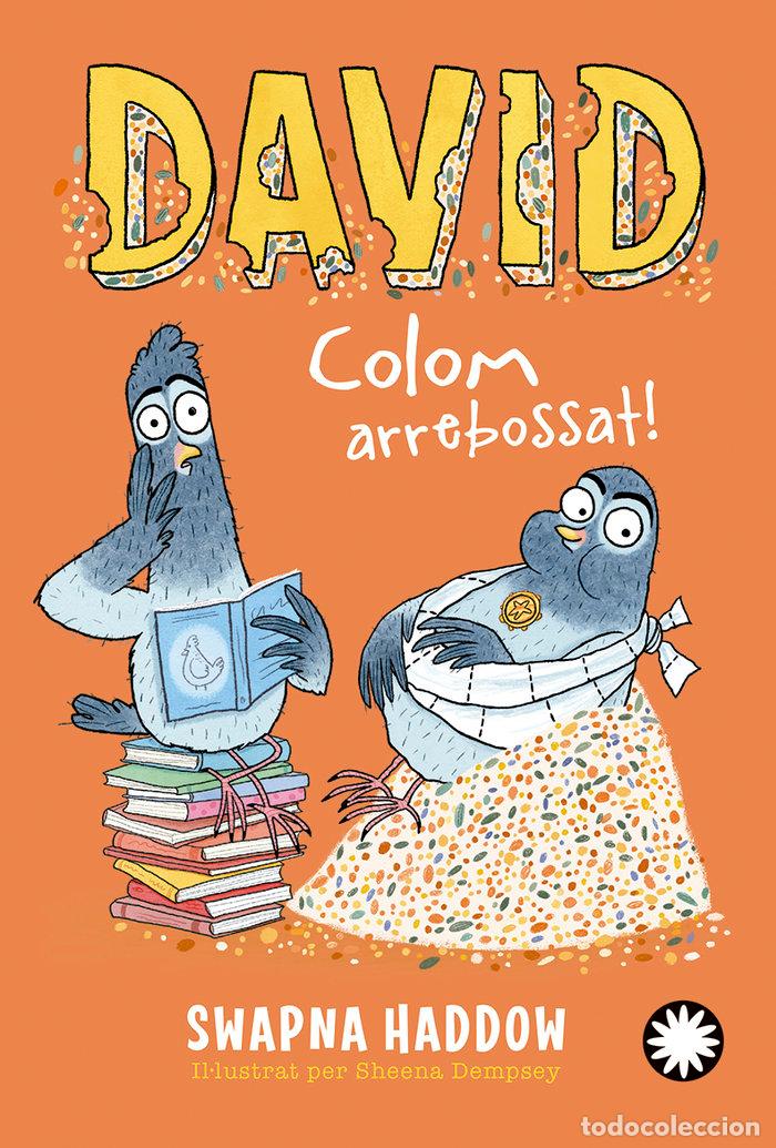 Libri: DAVID COLOM 2 ARREBOSSAT - HADDOW, SWAPNA