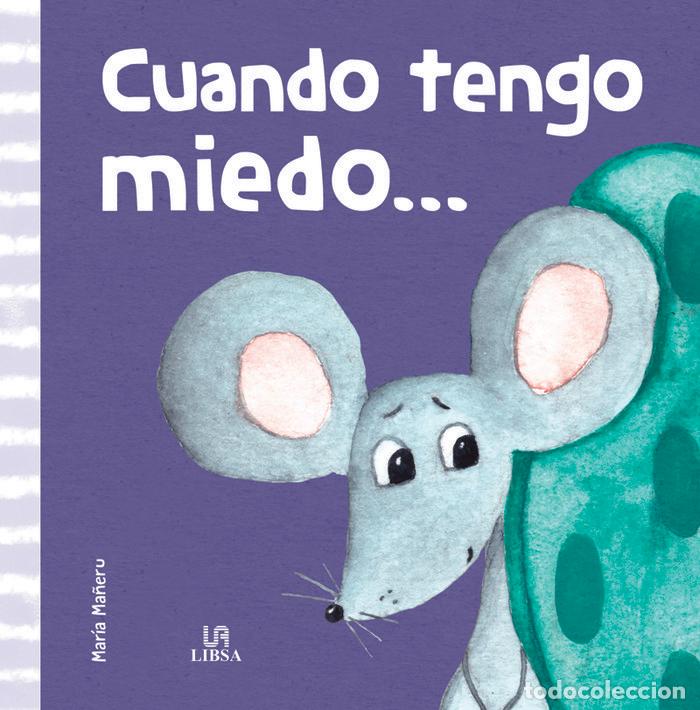 B&uuml;cher: CUANDO TENGO MIEDO - EQUIPO EDITORIAL