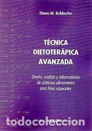 Libros: TECNICA DIETOTERAPICA AVANZADA PACK INCLUYE RECETARIO - KABBACHE, DIANA M