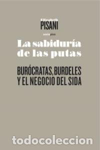 Libri: SABIDURIA DE LAS PUTAS,LA - PISANI, ELIZABETH