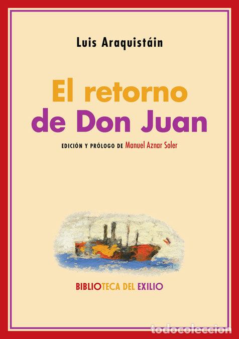 Libri: RETORNO DE DON JUAN,EL - ARAQUISTAIN, LUIS