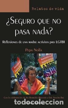 B&uuml;cher: SEGURO QUE NO PASA NADA - NOLLA, PEPA