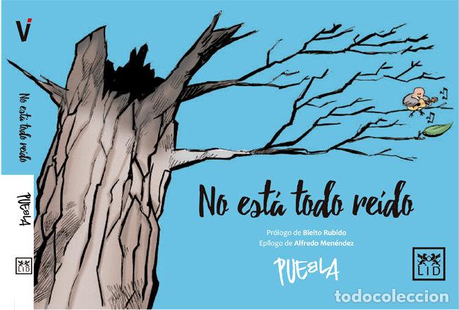 books: NO ESTA TODO REIDO - PUEBLA ROS, JOSE MANUEL