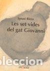 books: LES SET VIDES DEL GAT GIOVANNI - RIERA, MIQUEL