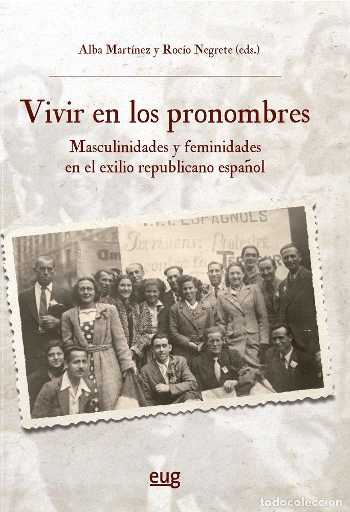 Libri: VIVIR EN LOS PRONOMBRES MASCULINIDADES Y FEMINIDADES EN EL - VARIOS AUTORES