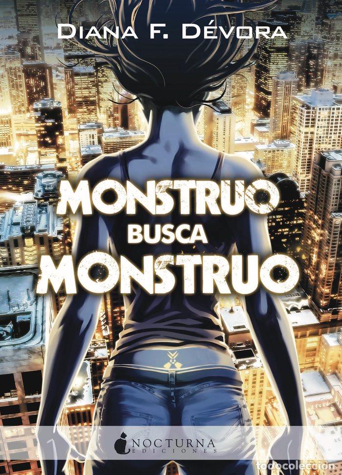 Libros: MONSTRUO BUSCA MONSTRUO - F DEVORA, DIANA