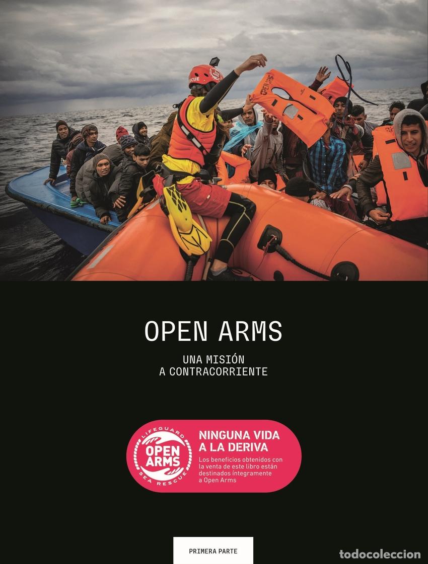 Libros: OPEN ARMS. NINGUNA VIDA A LA DERIVA - Varios autores