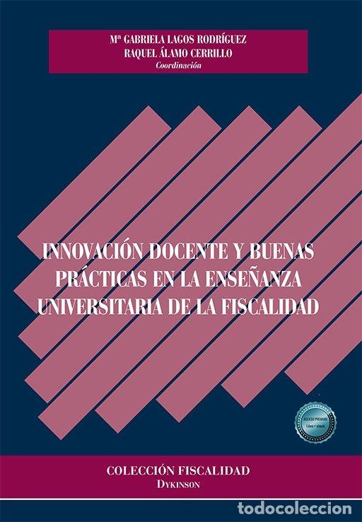 Livres: INNOVACION DOCENTE Y BUENAS PRACTICAS EN LA ENSE&Ntilde;ANZA UNIVE - LAGOS RODRIGUEZ, MARIA GABRIELA