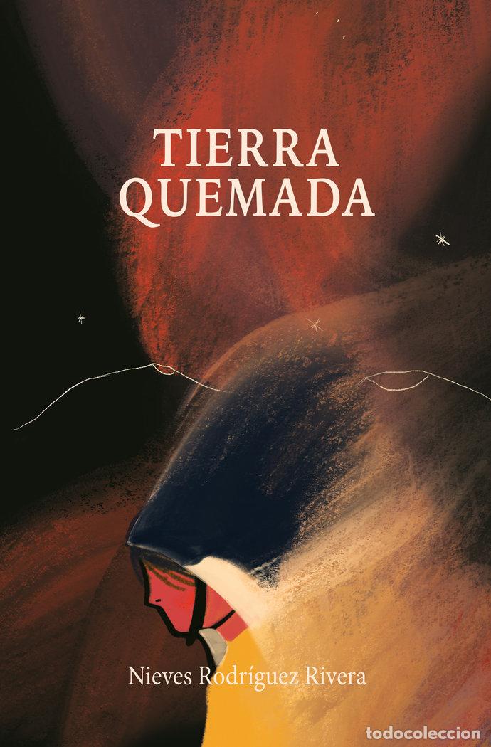 Livres: TIERRA QUEMADA - RODRIGUEZ RIVERA, NIEVES