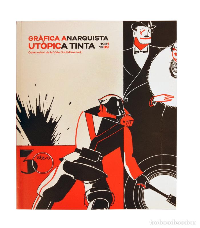 Libri: GRAFICA ANARQUISTA UTOPICA TINTA 1931 19 - ANTEBI ARNO, ANDRES