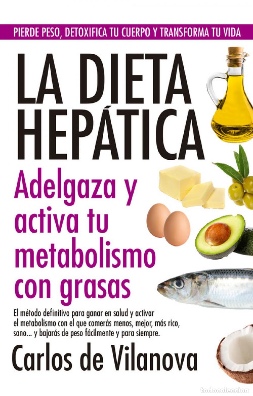 Libri: LA DIETA HEP&Aacute;TICA - De Vilanova, Carlos