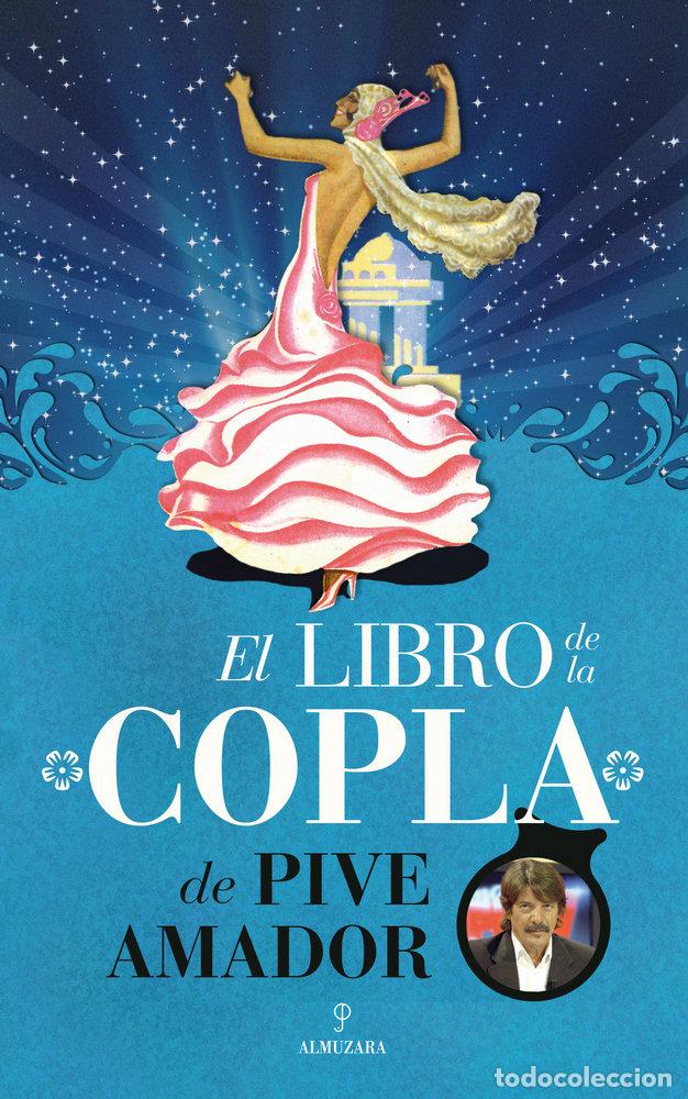 Libri: LIBRO DE LA COPLA,EL - PIVE, AMADOR