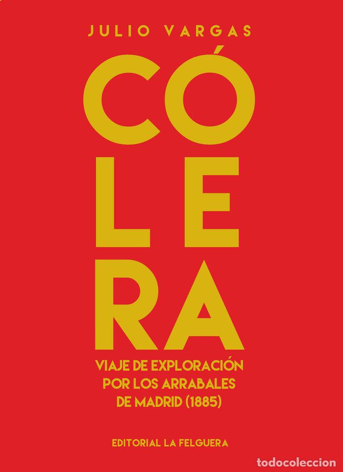 Libri: COLERA - VARGAS, JULIO