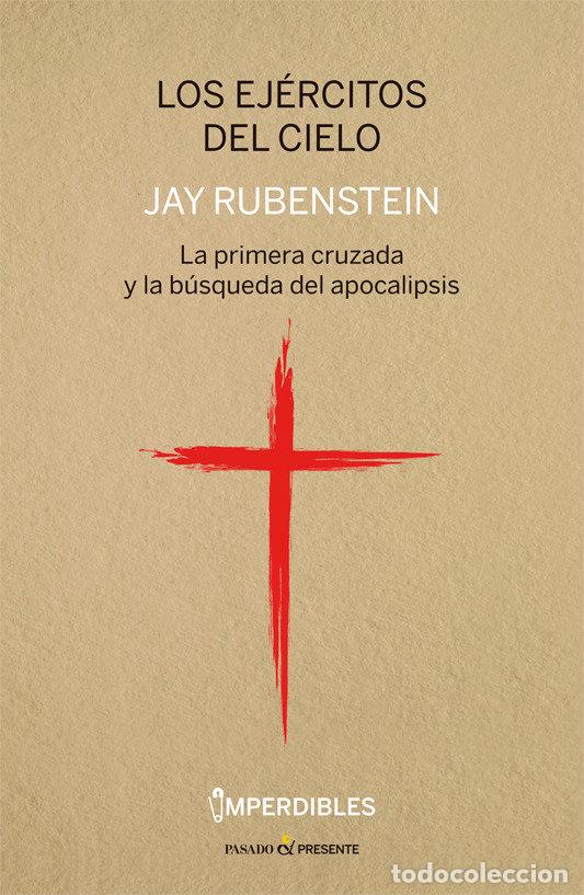 Libri: EJERCITOS DEL CIELO,LOS IMPERDIBLES - RUBENSTEIN, JAY