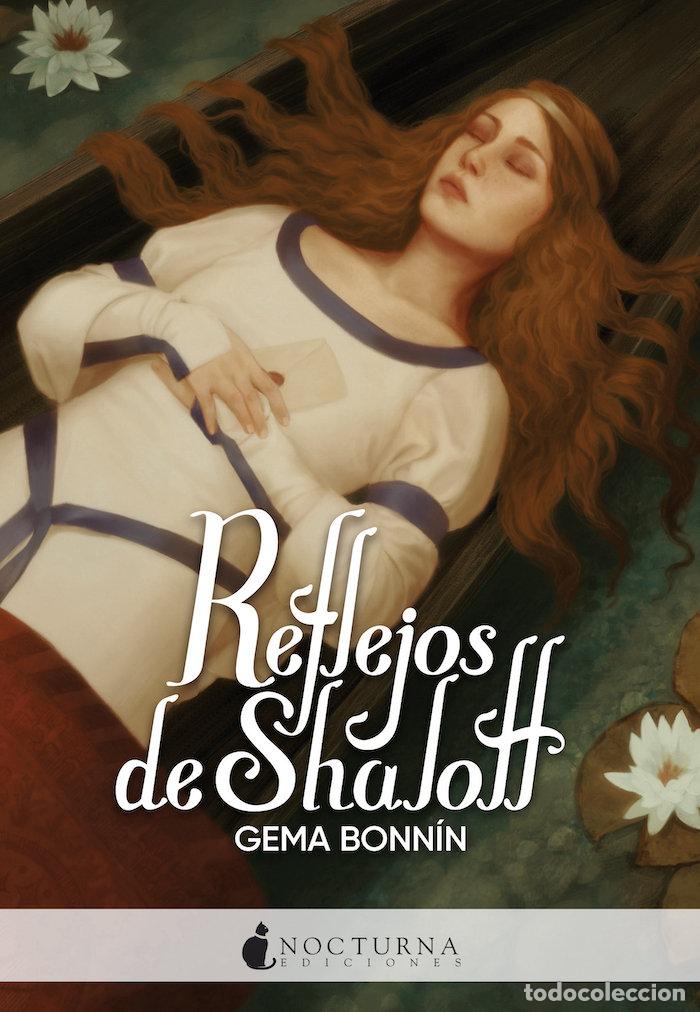 Libri: REFLEJOS DE SHALOTT - BONNIN, GEMA