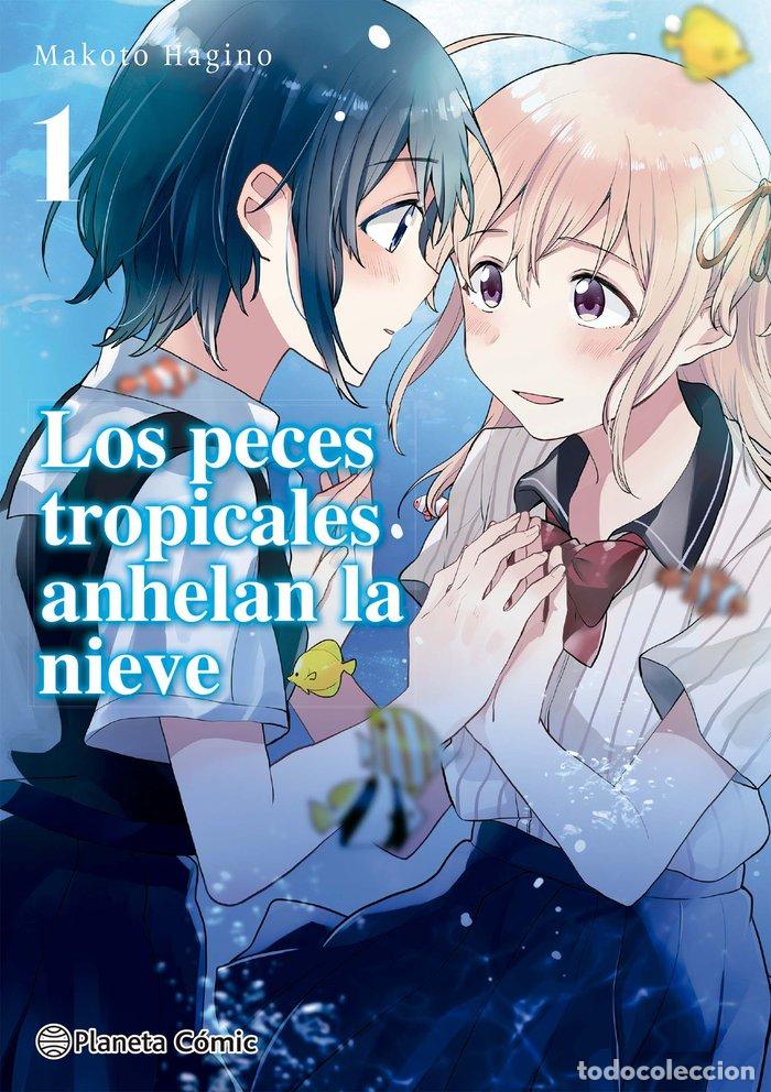 Libri: LOS PECES TROPICALES ANHELAN LA NIEVE 01/09 - MAKOTO HAGINO
