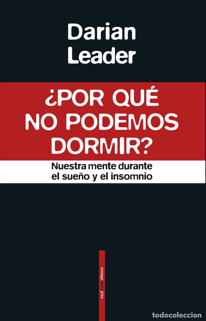 Libri: POR QUE NO PODEMOS DORMIR - LEADER, DARIAN